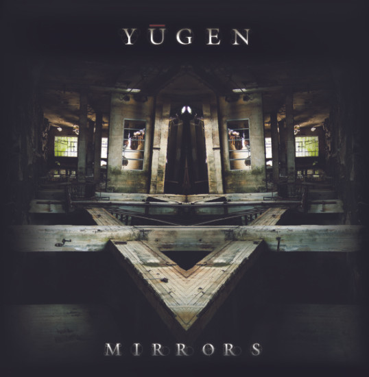 YUGEN - Mirrors Cd